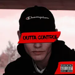 Outta Control - Single by Tickzy album reviews, ratings, credits