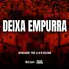 DEIXA EMPURRA - Single album lyrics, reviews, download