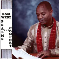 Psalms and Comfort by Sam West album reviews, ratings, credits
