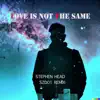 LOVE IS NOT the SAME RMX (S2D01 Remix Dance Version) - Single album lyrics, reviews, download