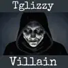 Villain - Single album lyrics, reviews, download