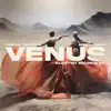 Venus (Electro Bounce Mix) - Single album lyrics, reviews, download