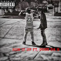 Run It Up (feat. Duke Da G) - Single by Jon Jon album reviews, ratings, credits