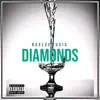 Diamonds (feat. Dizzletv) - Single album lyrics, reviews, download