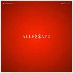 Alles safe (feat. Mobody Love) - Single by Maverick Berlin album reviews, ratings, credits