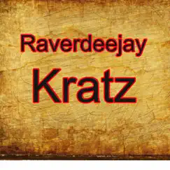 Kratz - Single by Raverdeejay album reviews, ratings, credits