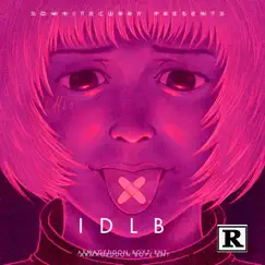 Idlb - Single by So White album reviews, ratings, credits