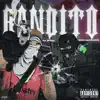 Bandito - Single album lyrics, reviews, download