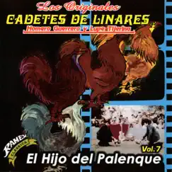 El Hijo del Palenque by Los Cadetes De Linares album reviews, ratings, credits