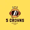 5 Crowns (feat. 2UP) - Single album lyrics, reviews, download