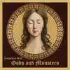 Gods & Monsters - Single album lyrics, reviews, download