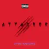 Attacker (feat. tanta & 禊) - Single album lyrics, reviews, download