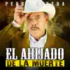 El Ahijado de La Muerte - Single album lyrics, reviews, download