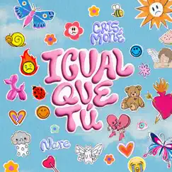 Igual que tú - Single by Cris Mone, NARE & Fase album reviews, ratings, credits