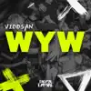 WYW - Single album lyrics, reviews, download