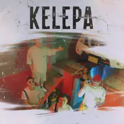 Kelepa - Single by Tay Jy, C.one Oficial, Calao Sense & Zeian album reviews, ratings, credits