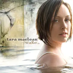Wake by Tara MacLean album reviews, ratings, credits