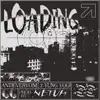 LOADING (feat. Yung Yogi & Netuh) - Single album lyrics, reviews, download