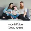 Hope & Future - Single album lyrics, reviews, download