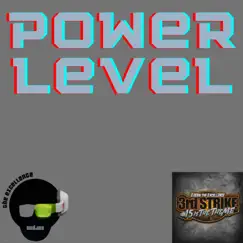 Power Level - Single by Cudjoe the Excellence album reviews, ratings, credits