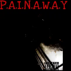 P.A.I.N.A.W.A.Y - Single by Lil TRAP ON DA BEAT album reviews, ratings, credits