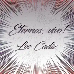 Eternos, Vivo! by Los Cadiz album reviews, ratings, credits