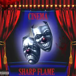 Cinema - Single by Sharp Flame album reviews, ratings, credits