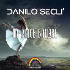 Mi Piace Ballare by Danilo Secli album reviews, ratings, credits