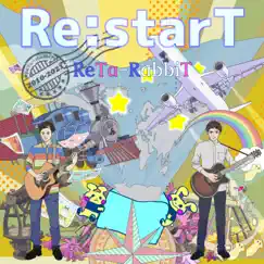 Re:starT - EP by ReTa-RabbiT album reviews, ratings, credits