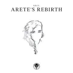 Arete's Rebirth Song Lyrics