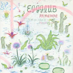 Primavera by Eggglub album reviews, ratings, credits