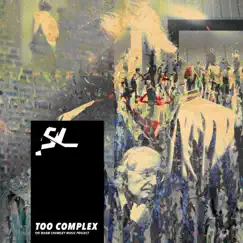 Too Complex (The Noam Chomsky Music Project) - EP by Slusnik Luna, Petri Alanko & Ian Urbina album reviews, ratings, credits