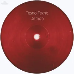 Demon - Single by Tesno texno album reviews, ratings, credits