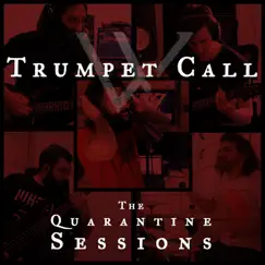 Trumpet Call (The Quarantine Sessions) - Single by Walkways album reviews, ratings, credits
