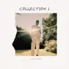Collection I - EP album lyrics, reviews, download