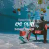 Kir P**o (feat. Kidgame) - Single album lyrics, reviews, download