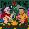 One Kill One Shot - Single album lyrics, reviews, download