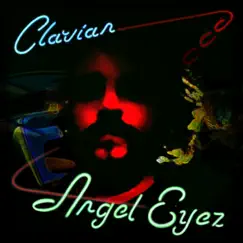 Angel Eyez - Single by Clarian album reviews, ratings, credits
