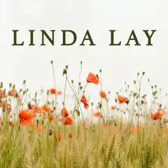 Linda Lay by Linda Lay album reviews, ratings, credits