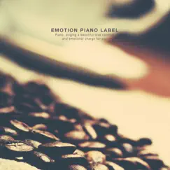 A beautiful emotional piano with a cup of coffee by Various Artists album reviews, ratings, credits
