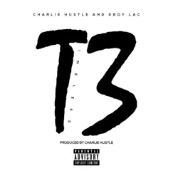 Timeless 3 by Charlie Hustle & DBOY LAC album reviews, ratings, credits