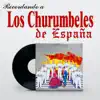 Recordando a Los Churumbeles De España album lyrics, reviews, download