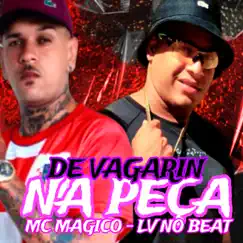 Devagarin na Peça (feat. Mundo dos Hits) Song Lyrics