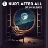 Sit in Silence - Single album lyrics, reviews, download