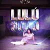 Lulú 3000 - Single album lyrics, reviews, download