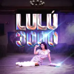 Lulú 3000 Song Lyrics