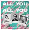 All You - Single album lyrics, reviews, download