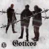 Goticos - Single album lyrics, reviews, download