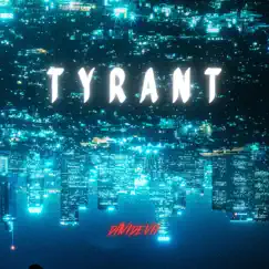Tyrant - Single by Davide VII album reviews, ratings, credits