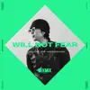 MIXMIX: Will Not Fear, Sounds of the Underground (DJ Mix) album lyrics, reviews, download